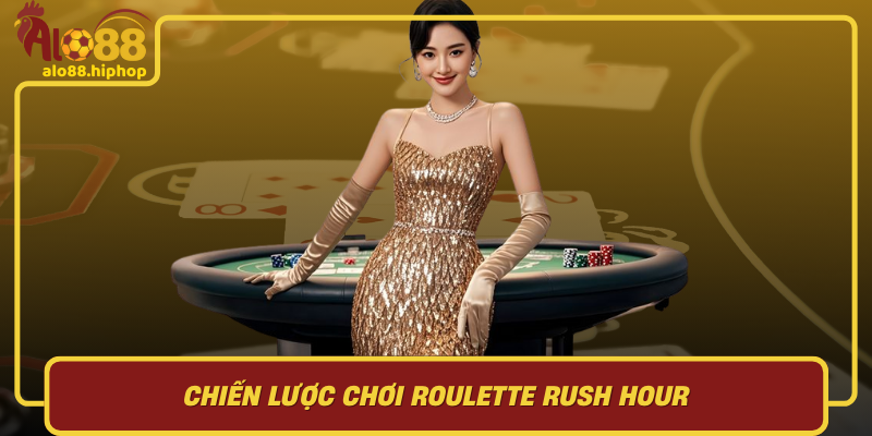 Chiến Lược Chơi Roulette Rush Hour Để Nâng Cao Cơ Hội Thắng Lớn Tại Alo88