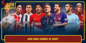 Keo Ban Thang 15 Phut