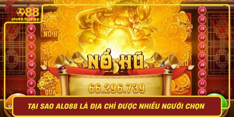 Tại Sao Alo88 Là Địa Chỉ Được Nhiều Người Chọn Để Chơi Boom Boom Jackpot