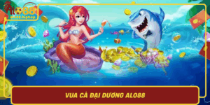 Vua Ca Dai Duong Alo88